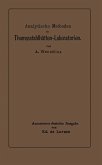 Analytische Methoden für Thomasstahlhütten-Laboratorien (eBook, PDF)