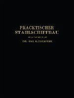 Praktischer Stahlschiffbau (eBook, PDF) - Foerster, E.; Commentz, C.; Dahlmann, W.; Kielhorn, C.; Schwarz, T.