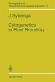 Cytogenetics in Plant Breeding (eBook, PDF)