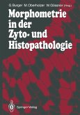 Morphometrie in der Zyto- und Histopathologie (eBook, PDF)