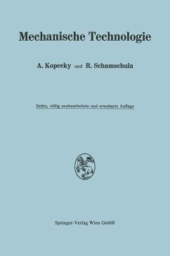 Mechanische Technologie (eBook, PDF) - Kopecky, Alfred; Schamschula, Rudolf