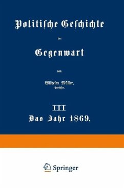 Politische Geschichte der Gegenwart (eBook, PDF) - Müller, Wilhelm