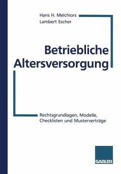 Betriebliche Altersversorgung (eBook, PDF) - Melchiors, Hans H.; Escher, Lambert