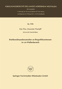 Breitbandimpedanzstudien an Ringschlitzantennen im cm-Wellenbereich (eBook, PDF) - Wasiljeff, Alexander