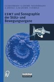 ESWT und Sonographie der Stütz- und Bewegungsorgane (eBook, PDF)