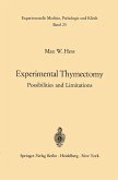 Experimental Thymectomy (eBook, PDF) Experimental Thymectomy (eBook, PDF)