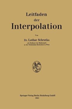 Leitfaden der Interpolation (eBook, PDF) - Schrutka Von Rechtenstamm, Lothar Wolfgang