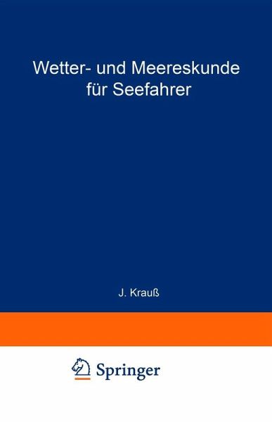 Wetter- und Meereskunde für Seefahrer (eBook, PDF) Wetter- und Meereskunde für Seefahrer (eBook, PDF)