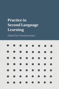 Practice in Second Language Learning (eBook, PDF)