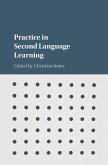 Practice in Second Language Learning (eBook, ePUB)