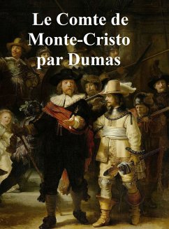 Le Comte de Monte-Cristo (eBook, ePUB) - Dumas, Alexandre