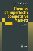 Theories of Imperfectly Competitive Markets (eBook, PDF)