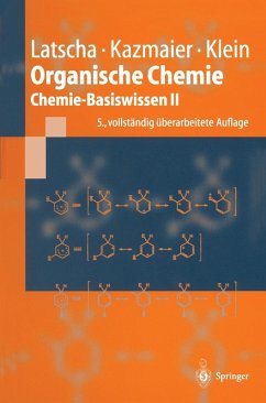 Organische Chemie (eBook, PDF) - Latscha, Hans Peter; Kazmaier, Uli; Klein, Helmut Alfons