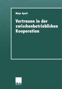 Vertrauen in der zwischenbetrieblichen Kooperation (eBook, PDF)