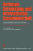Nationale Entwicklung und Internationale Zusammenarbeit (eBook, PDF)