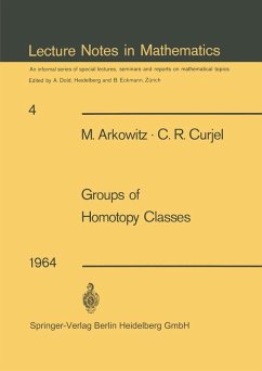 Groups of Homotopy Classes (eBook, PDF) - Arkowitz, M.; Curjel, C. R.