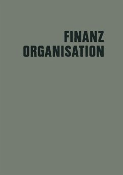 Finanzorganisation (eBook, PDF) - Loparo, Kenneth A.; Eiden, Hans; Kluitmann, Leo; Knappmann, Gerd; Krähe, Walter; Potthoff, Erich; Rubin, Hans Wolfgang; Strobel, Georg; Webel, Hermann
