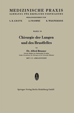 Chirurgie der Lungen und des Brustfelles (eBook, PDF) - Brunner, Alfred