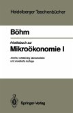 Arbeitsbuch zur Mikroökonomie I (eBook, PDF)