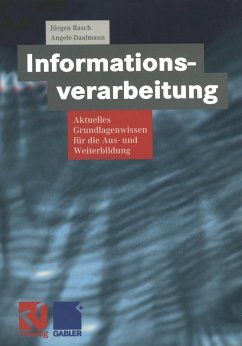 Informationsverarbeitung (eBook, PDF) - Rasch, Jürgen; Daalmann, Angele