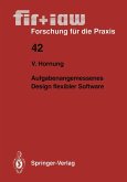 Aufgabenangemessenes Design flexibler Software (eBook, PDF)