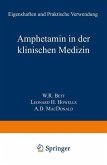 Amphetamin in der Klinischen Medizin (eBook, PDF)