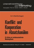 Konflikt und Kooperation in Absatzkanälen (eBook, PDF)