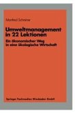 Umweltmanagement in 22 Lektionen (eBook, PDF)