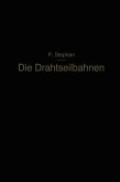 Die Drahtseilbahnen (eBook, PDF)