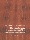 The blood supply of the vertebral column and spinal cord in man (eBook, PDF)