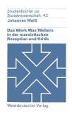 Das Werk Max Webers in der marxistischen Rezeption und Kritik (eBook, PDF)