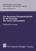 Zur deutschen Energiewirtschaft an der Schwelle des neuen Jahrhunderts (eBook, PDF)