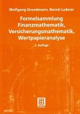 Formelsammlung Finanzmathematik, Versicherungsmathematik, Wertpapieranalyse (eBook, PDF)