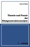Theorie und Praxis der Röntgenstrukturanalyse (eBook, PDF)