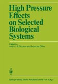 High Pressure Effects on Selected Biological Systems (eBook, PDF)