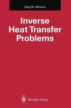 Inverse Heat Transfer Problems (eBook, PDF) - Alifanov, Oleg M.