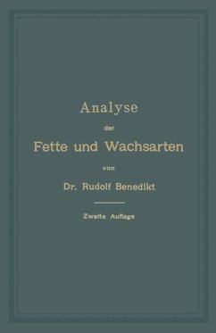 Analyse der Fette und Wachsarten (eBook, PDF) - Benedikt, Rudolf