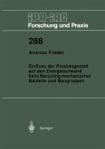 Einfluss der Produktgestalt auf den Energieaufwand beim Recycling mechanischer Bauteile und Baugruppen (eBook, PDF)