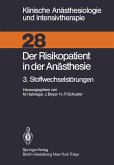 Der Risikopatient in der Anästhesie (eBook, PDF)
