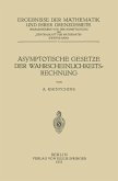 Asymptotische Gesetze der Wahrscheinlichkeitsrechnung (eBook, PDF)