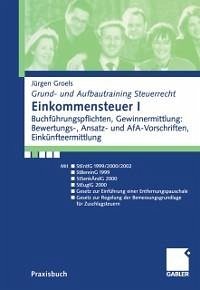 Einkommensteuer I (eBook, PDF) - Groels, Jürgen