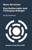 Psychotherapie und Tiefenpsychologie (eBook, PDF)