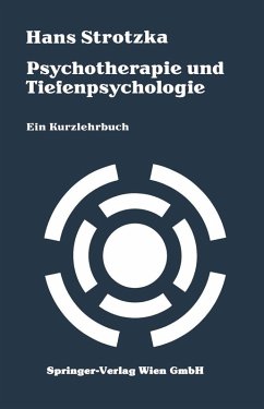 Psychotherapie und Tiefenpsychologie (eBook, PDF) - Strotzka, Hans