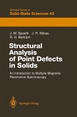 Structural Analysis of Point Defects in Solids (eBook, PDF)
