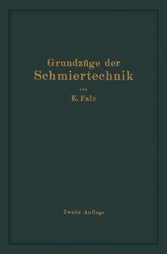 Grundzüge der Schmiertechnik (eBook, PDF) - Falz, Erich