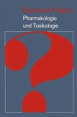 Examens-Fragen Pharmakologie und Toxikologie (eBook, PDF)