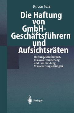 Die Haftung von GmbH-Geschäftsführern und Aufsichtsräten (eBook, PDF) - Jula, Rocco