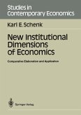 New Institutional Dimensions of Economics (eBook, PDF)