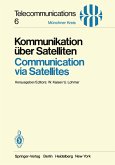 Kommunikation über Satelliten / Communication via Satellites (eBook, PDF)