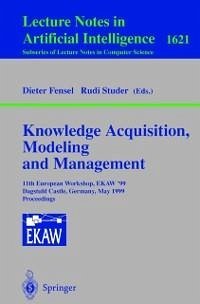 Knowledge Acquisition, Modeling and Management (eBook, PDF)